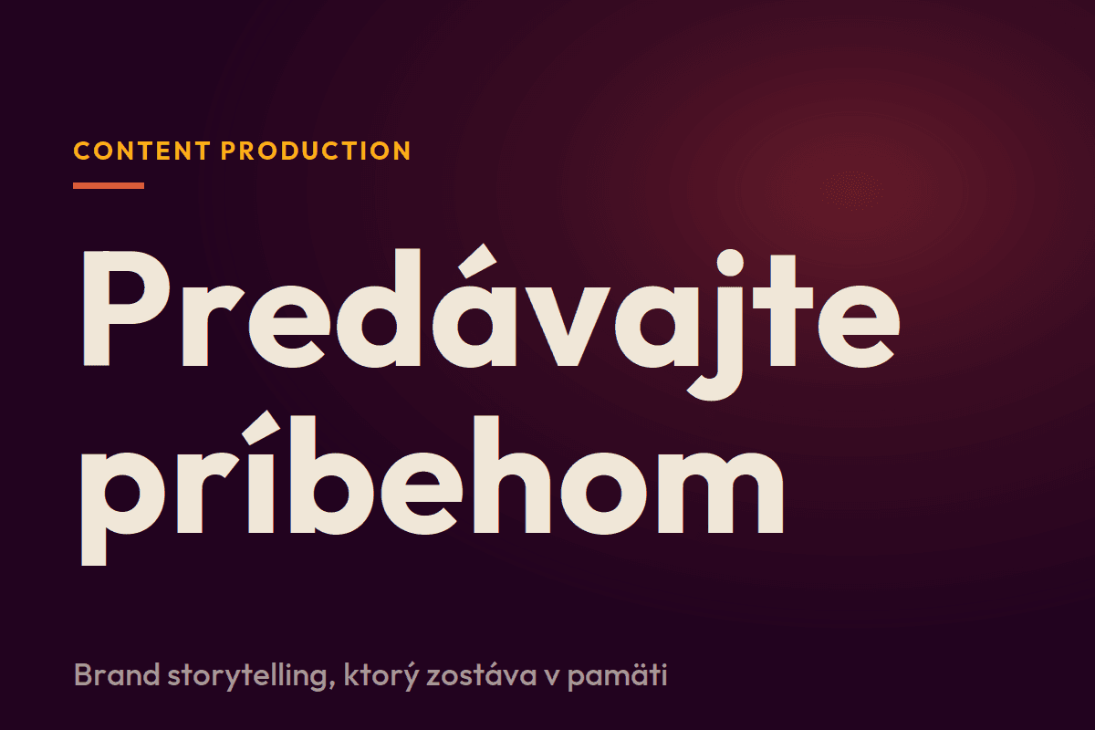 Storytelling pre firmy: ako predávať príbehom nie produktom