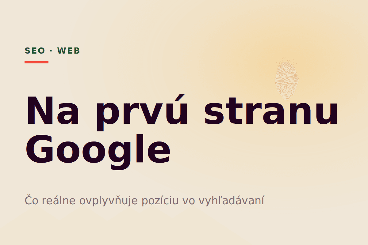 Ako sa dostať na prvú stranu Google