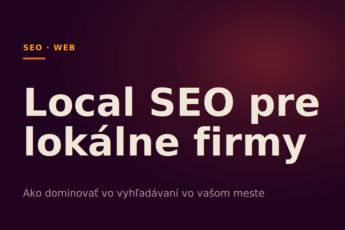 Local SEO pre lokálne firmy