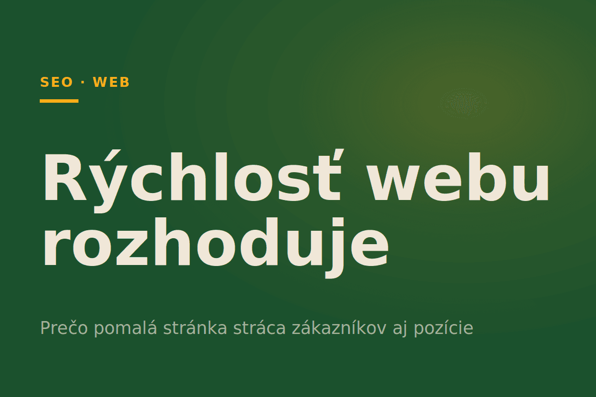 Rýchlosť webu rozhoduje