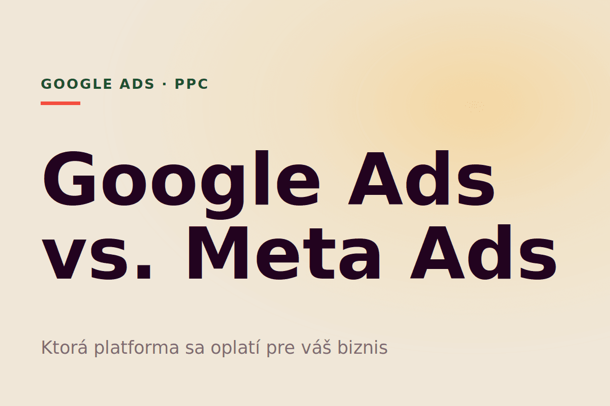 Google Ads vs. Meta Ads