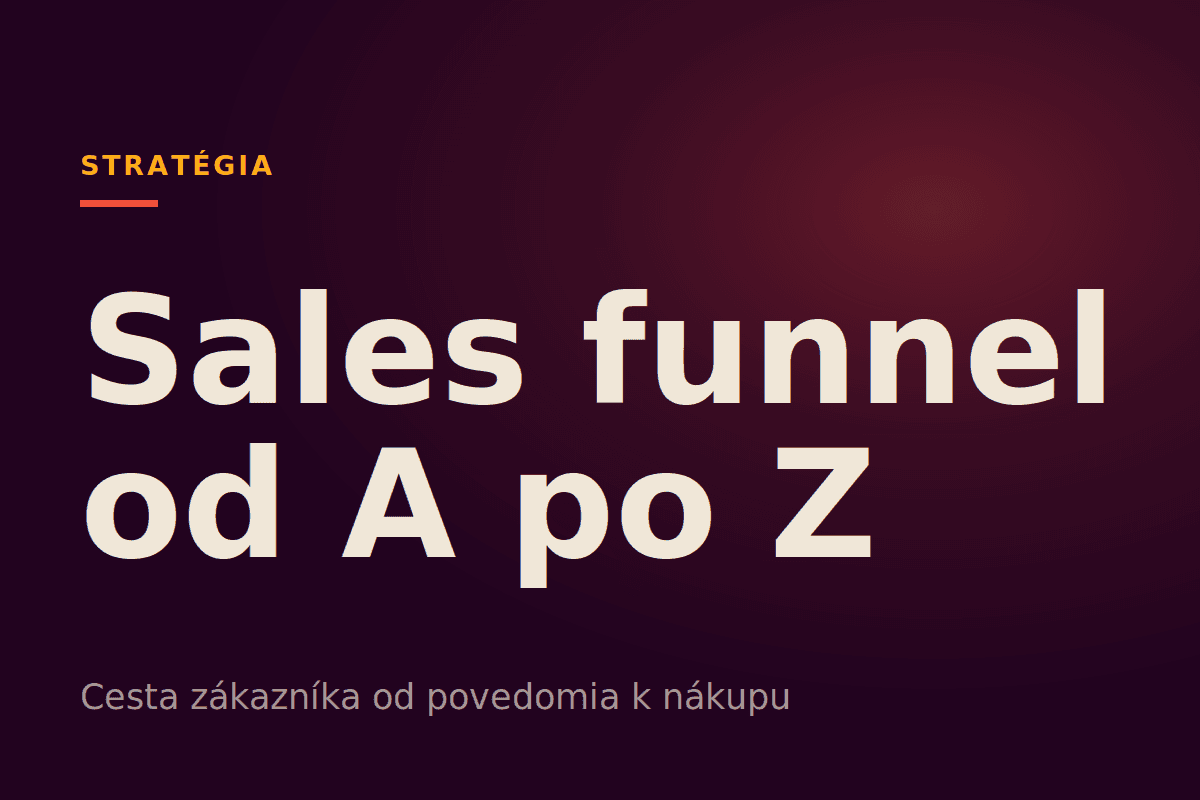 Sales funnel od A po Z