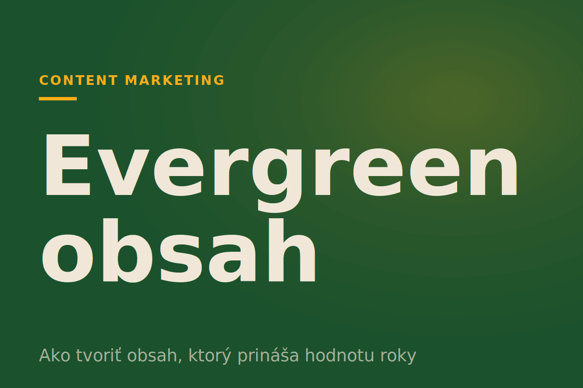 Evergreen obsah